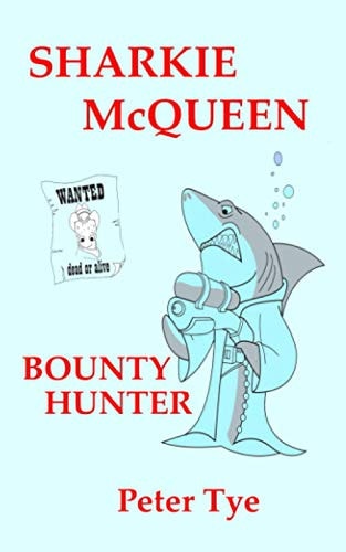 Sharkie McQueen Bounty Hunter