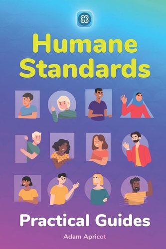 Humane Standards Practical Guides