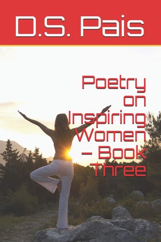 POETRY ON INSPIRING WOMEN - BOOK THREE.