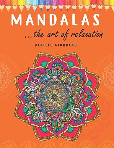 Mandalas the Art of Relaxation