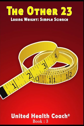 The Other 23 Losing Weight