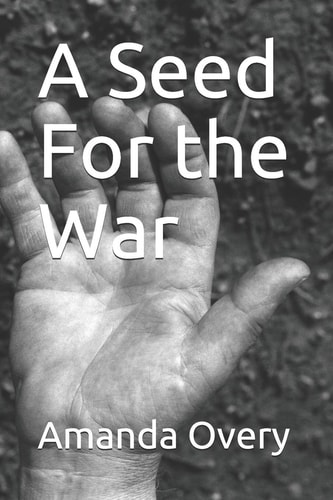 A Seed For the War