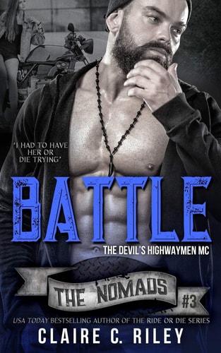 Battle #3 The Devils Highwaymen Nomads