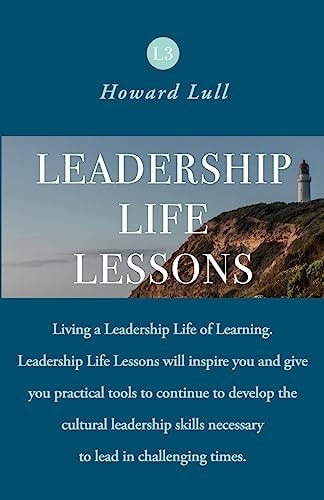 Leadership Life Lessons