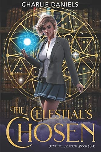 The Celestial's Chosen A Paranormal Academy Romance