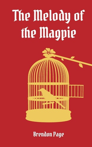 The Melody of the Magpie
