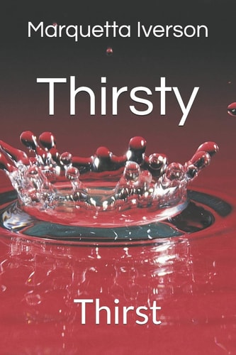 Thirsty Thirst