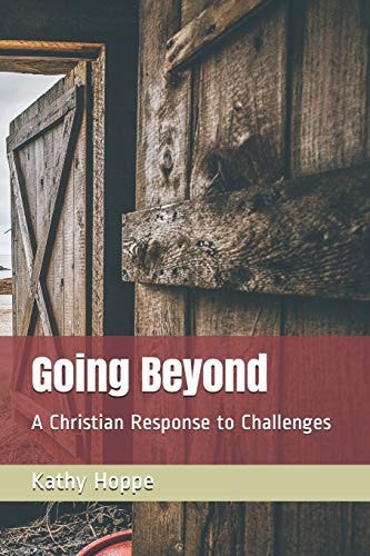 Going Beyond A Christian Response to Challenges