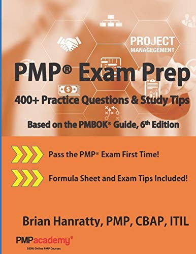 PMP(R) Exam Prep 400+ Practice Questions and Study Tips