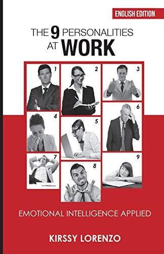 The 9 Personalities at Work Emotional Intelligence Applied