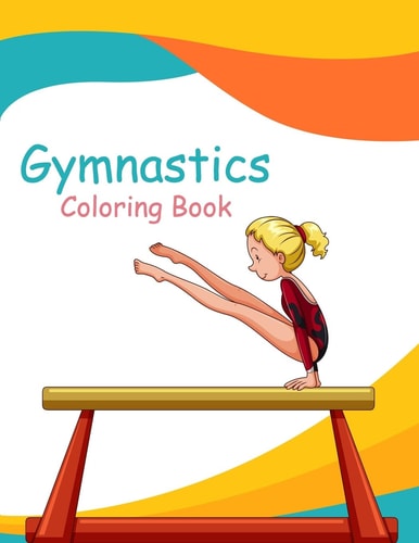 Gymnastics Coloring Book Gymnast Coloring Book and Sketch Paper Gift for Girls