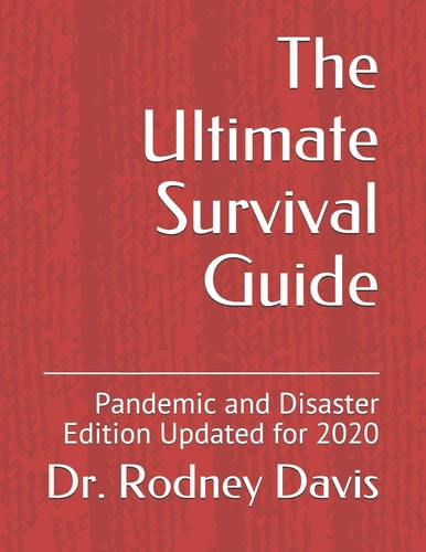 The Ultimate Survival Guide Pandemic and Disaster Edition Updated for 2020