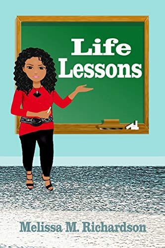 Life Lessons
