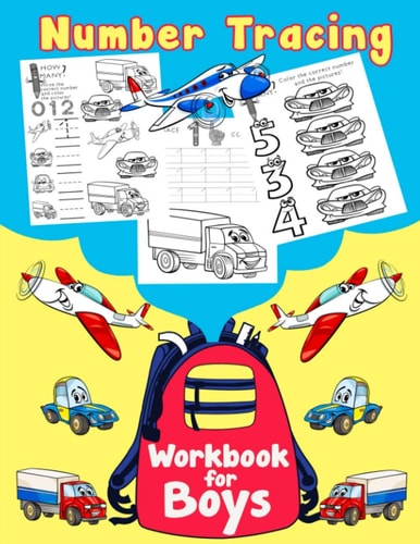 Number Tracing: Workbook for Boys Numbers Practice Workbook for Preschoolers and Kids Ages 3-5