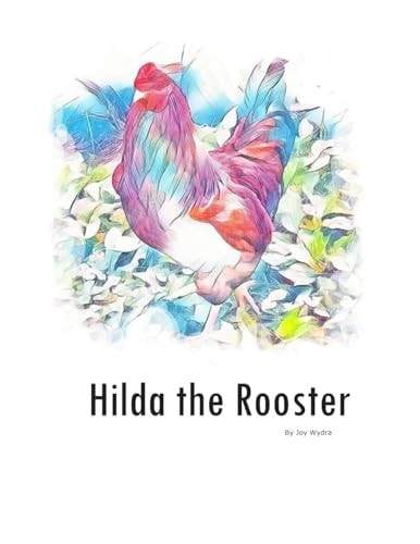 Hilda the Rooster