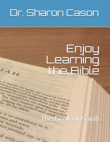 Enjoy Learning the Bible The Book of Isaiah