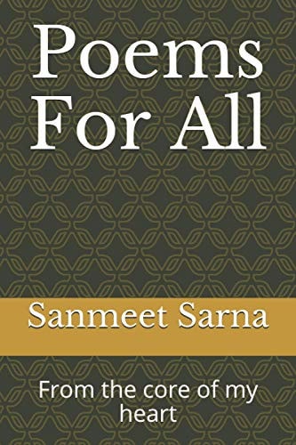 Poems For All From the Core of My Heart