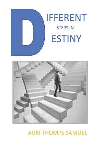 Different Steps in Destiny