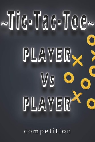 Tic-Tac-Toe, Player Vs Player Competition Games To Play With Toddlers, Tic-Tac-Toe Game