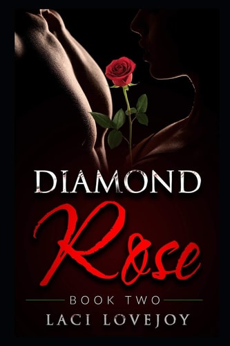 Diamond Rose Book Two