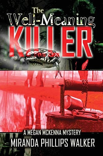 The Well-Meaning Killer A Megan McKenna Mystery