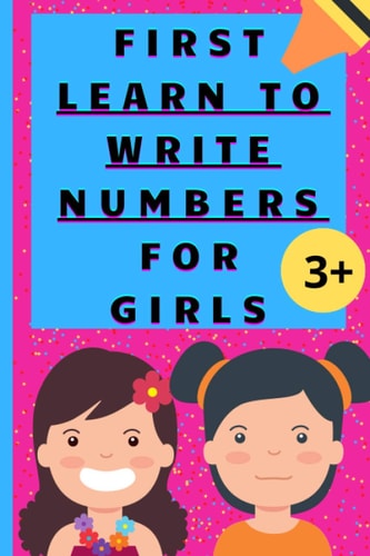 The First Learn to Write Numbers Practice for Girls, Kids Coloring Activity Books, Sweet, Pink