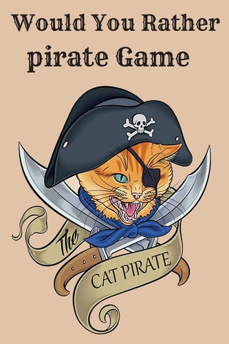 Would You Rather Pirate Game Maze Game For Kids 6-12 Years Old