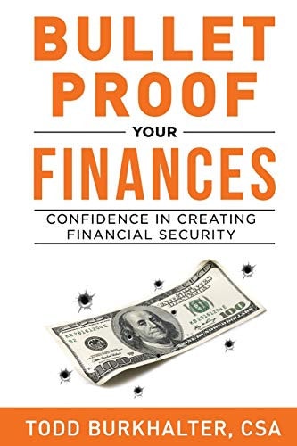Bullet Proof Your Finances Confidence In Creating Financial Security