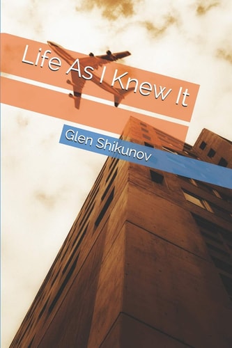 Life As I Knew It