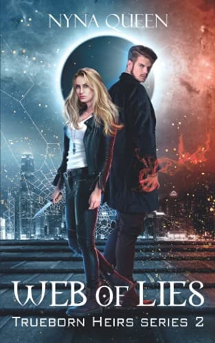 Web of Lies Trueborn Heirs Series Book 2