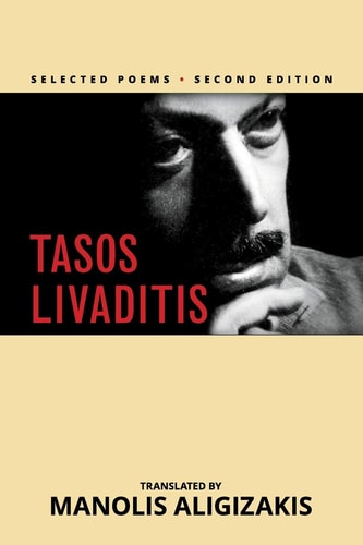 Tasos Livaditis Selected Poems