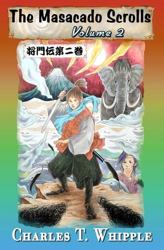Volume 2 - The Masacado Scrolls