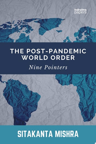 The Post-Pandemic World Order Nine Pointers