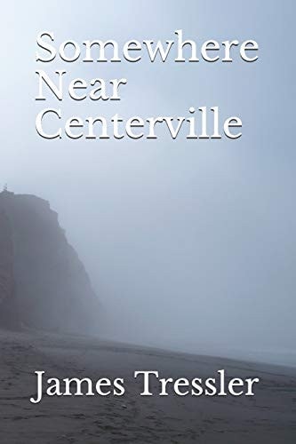 Somewhere Near Centerville