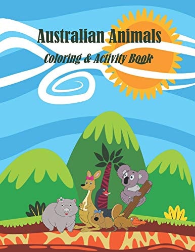 Australian Animals Coloring & Activity Book