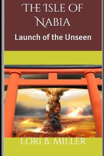 The Isle of Nabia Launch of the Unseen