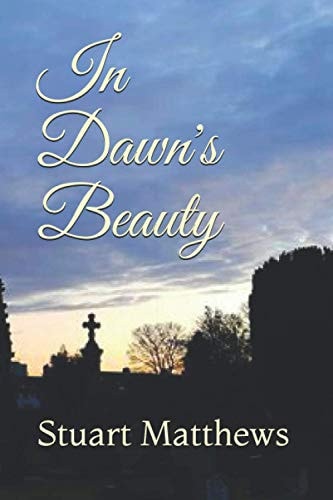 In Dawn's Beauty