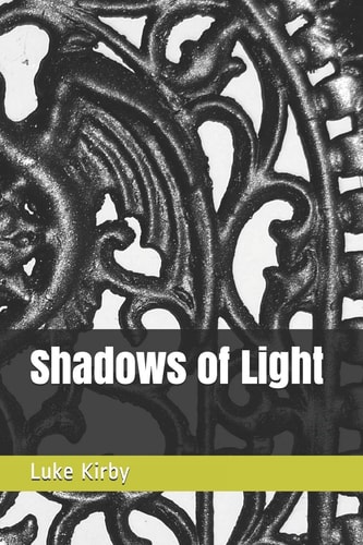 Shadows of Light