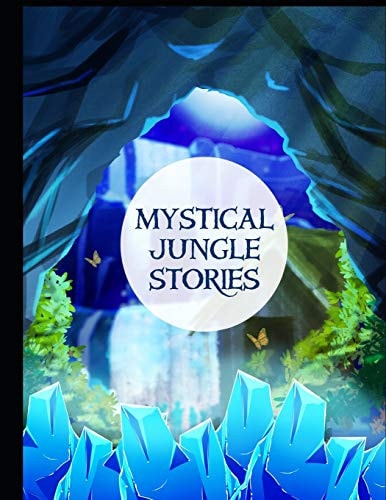 The Mystical Jungle Fantasies & Surprises