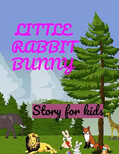 Little Rabbit Bunny Story for Kids: Comics for Kids Age 4-8 Years (8,5×11 Inches)