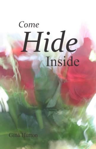 Come Hide Inside
