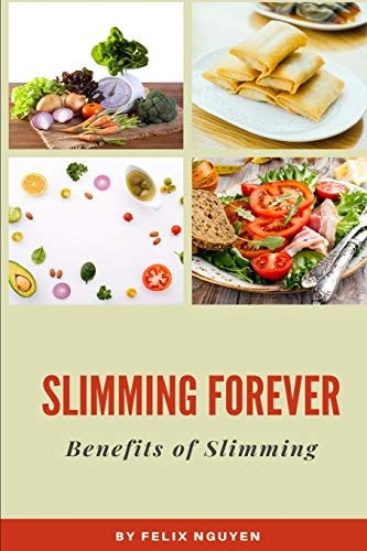 Slimming Forever Benefits of Slimming