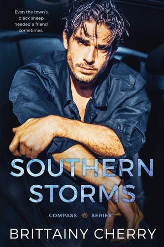 Southern Storms A Small Town Standalone Romance