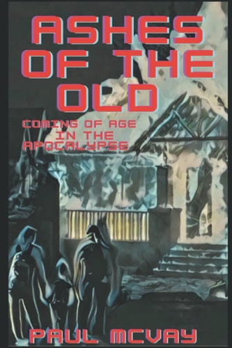 Ashes Of The Old