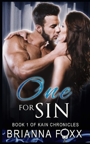 One for Sin Book One of The Kain Chronicles