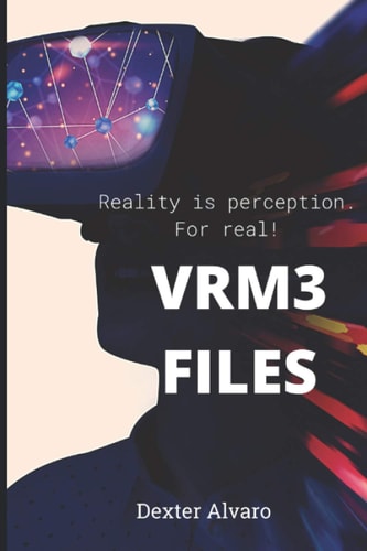 VRM3 Files Episode 1