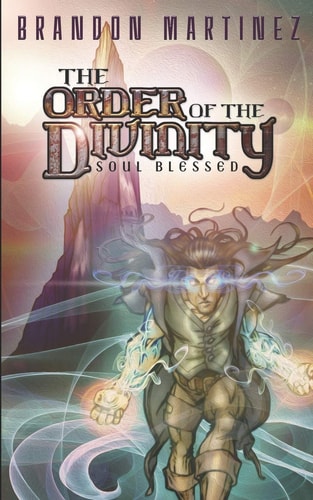 The Order of the Divinity Soul Blessed