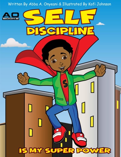 Self Discipline is My Superpower!