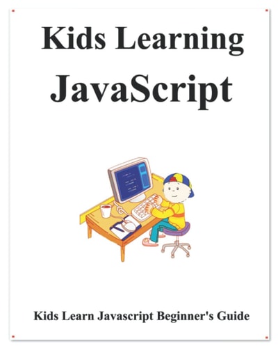 Kids Learning Javascript Kids Learn Coding Like Playing Games