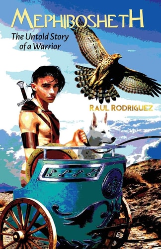 Mephibosheth The Untold Story of a Warrior